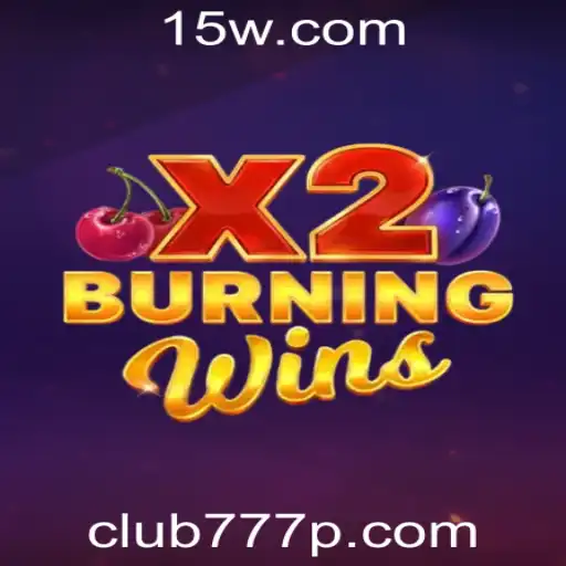 BurningWinsX2 e a Experiência Vibrante na Club777 Plataforma