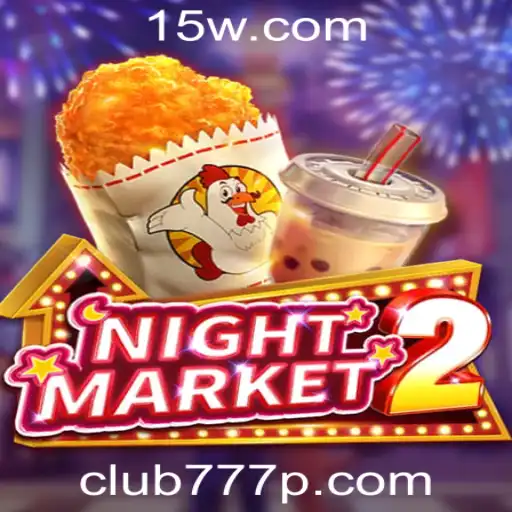 NightMarket2: Descobrindo o Intrigante Mundo de Club777 Plataforma