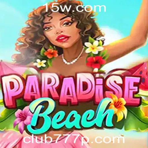 Descubra o Fascinante Mundo de ParadiseBeach na Club777 Plataforma